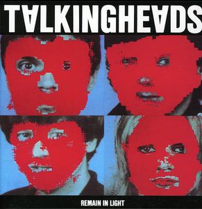 Remain in Light , Talking Heads