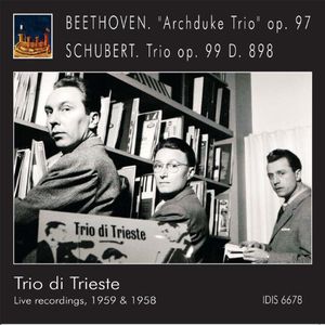 Trios: Beethoven & Schubert , Trio di Trieste