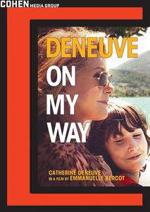 On My Way , Catherine Deneuve