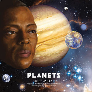 Planets , Jeff Mills