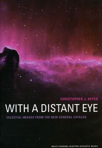 With a Distant Eye , Christopher Keyes