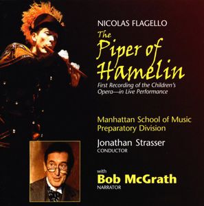 Pied Piper of Hamelin-Comp Ope , Bob McGrath