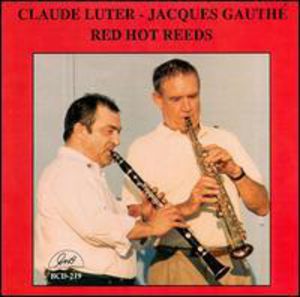 Red Hot Reeds , Claude Luter