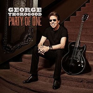 Party Of One , George Thorogood