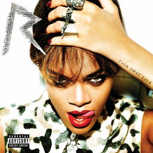 Talk That Talk [Explicit Content] , Rihanna