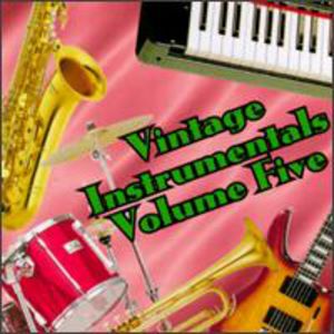 Vintage Instrumentals 5 / Various , Various Artists