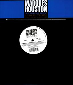 Like This , Marques Houston