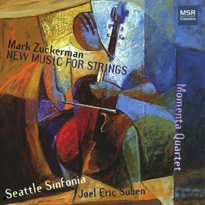 New Music for Strings , Mark Zuckerman
