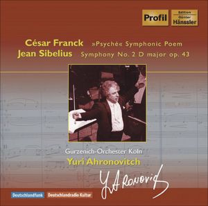 Psyche: Symphonische Dichtung /  Symphonies NR. 2 , Yuri Ahronovitch