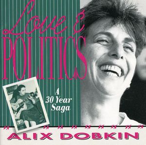 Love & Politics , Alix Dobkin