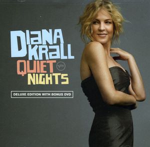 Quiet Nights [Deluxe Edition] [CD/ DVD Combo] , Diana Krall
