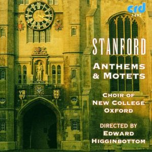Anthems & Motets , Choir of New College Oxford