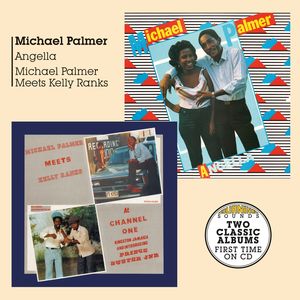 Angella + Meets Kelly Ranks At Channel One , Michael Palmer