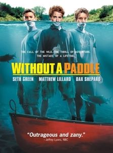 Without a Paddle , Seth Green
