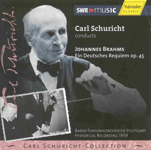 Ein Deutsches Requiem , Carl Schuricht