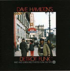 Dave Hamilton's Detroit Funk [Import] , Various Artists