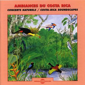 Costa Rica Soundscapes , Sounds Of Nature