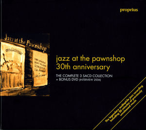 Jazz At The Pawnshop 30th Anniversary , Various Artists