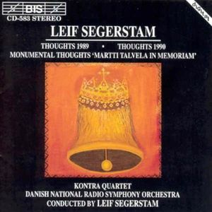 Thoughts 1989 / Thoughts 1990 / Monomental Thought , Leif Segerstam