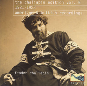 Edition 5 New York & London Recordings 1921-1923 , Feodor Chaliapin
