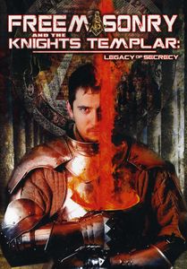 Freemasonry and the Knights Templar: Legacy of Secrecy