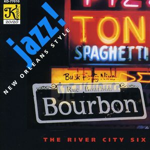 Jazz New Orleans Style , The River City Six
