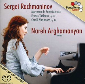 Nareh Arghamanyan Plays Rachmaninov , Nareh Arghamanyan