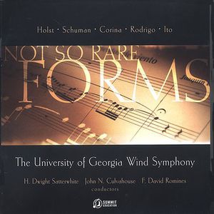 Not So Rare Forms , University of Georgia Wind Symphony
