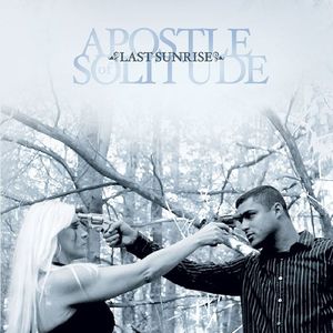 Last Sunrise , Apostle of Solitude