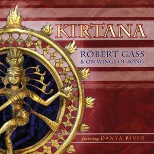 Kirtana , Robert Gass