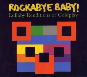 Lullaby Renditions Of Coldplay , Andrew Bissell