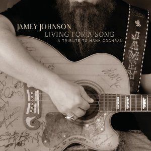 Living for a Song: Tribute to Hank Cochran , Jamey Johnson