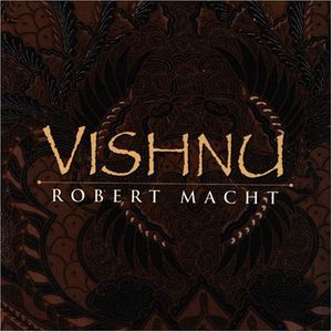 Vishnu , Robert Macht