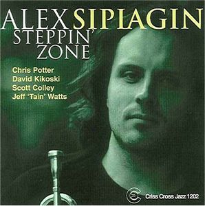 Steppin' Zone , Alex Sipiagin