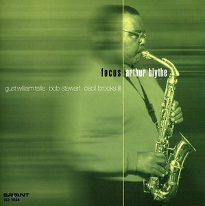 Focus , Arthur Blythe