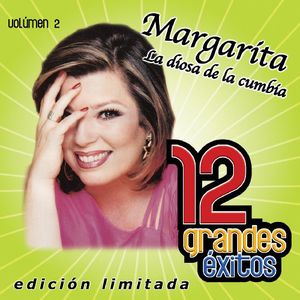 12 Grandes Exitos 2 , Margarita