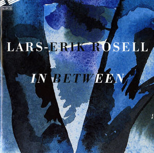 In Between , Lars-Erik Rosell