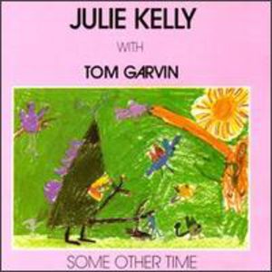 Some Other Time , Julie Kelly