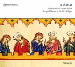 Chantar: Song of Women in the Middle Ages , Estampie