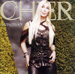 Living Proof , Cher