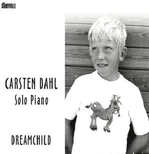 Dreamchild , Carsten Dahl
