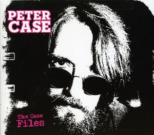 The Case Files , Peter Case