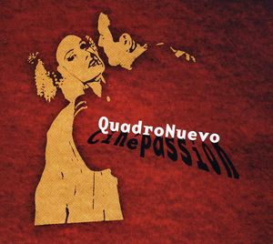 Cinepassion , Quadro Nuevo
