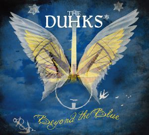 Beyond the Blue , The Duhks