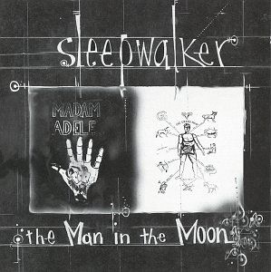 Man in the Moon , Sleepwalker
