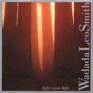 Light Upon Light , Wadada Leo Smith