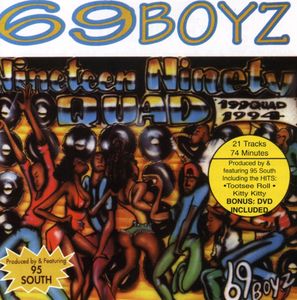 199 Quad , 69 Boyz