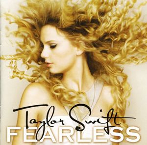 Fearless , Taylor Swift