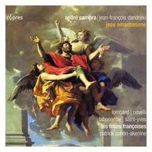 Jesu Amantissime , Les Folies Fran oises
