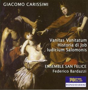 Vanitas Vanitatum / Historia Di Job , Giacomo Carissimi